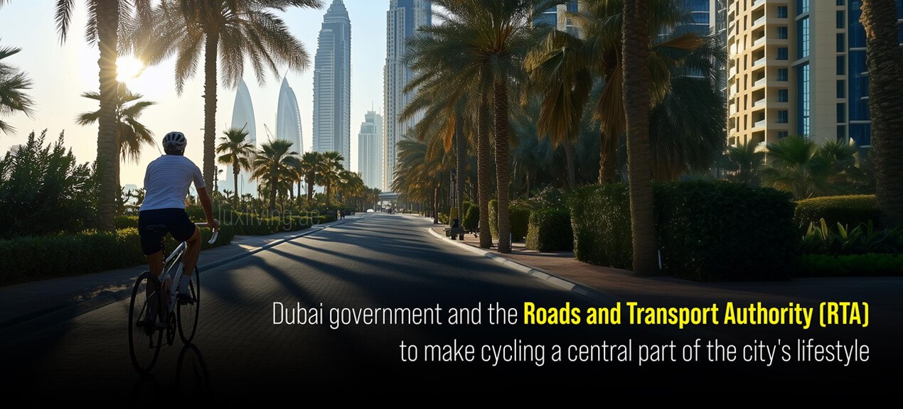 The Rise of Cycling in Dubai